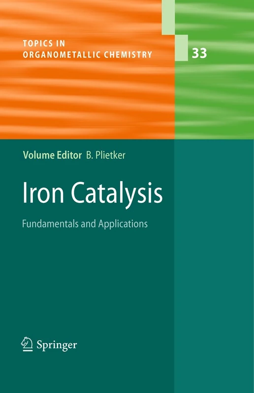 Springer Iron Catalysis: Fundamentals and Applications - Book