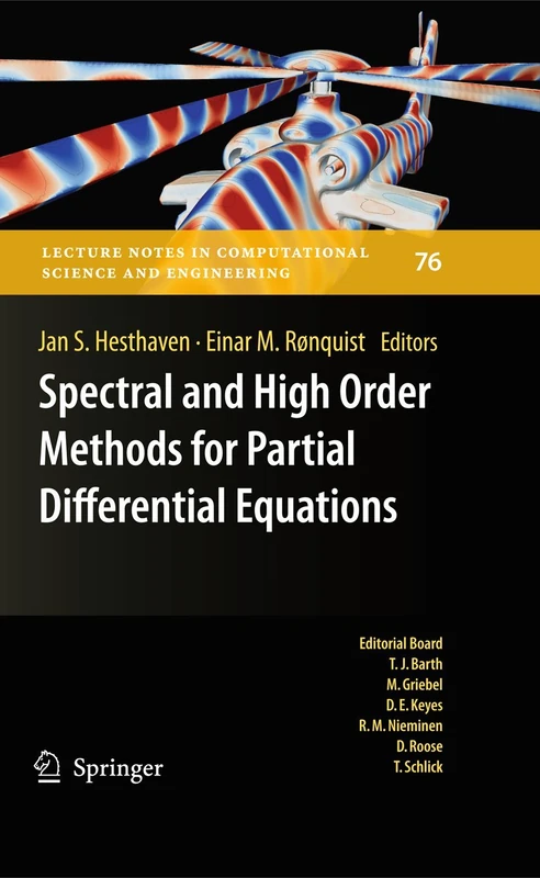 Spectral and High Order Methods for Partial Differential Equations: Selected papers from the ICOSAHOM '09 conference, June 22-26, Trondheim, Norway: ... in Computational Science and Engineering, 76)