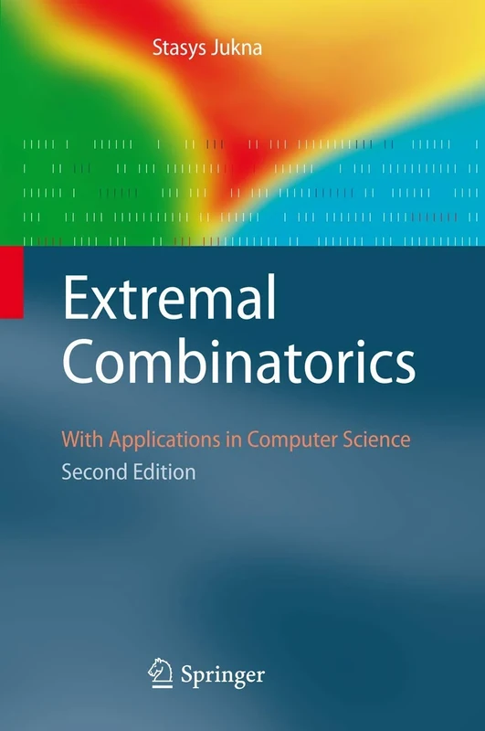 Extremal Combinatorics: With Applications in Computer Science (Texts in Theoretical Computer Science. An EATCS Series)