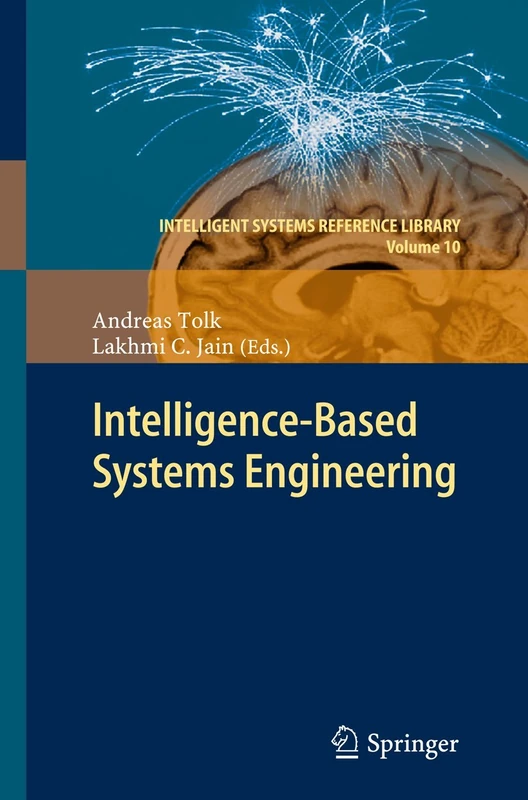 Intelligent-Based Systems Engineering: 10 (Intelligent Systems Reference Library, 10)