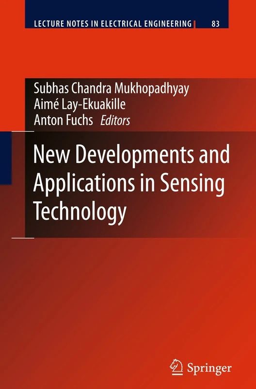 New Developments and Applications in Sensing Technology: 83 (Lecture Notes in Electrical Engineering, 83)