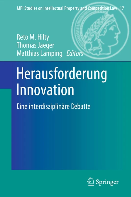 Springer Herausforderung Innovation: Eine interdisziplinare Debatte