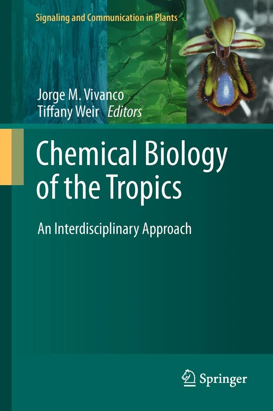 Springer Chemical Biology of the Tropics - Science Book