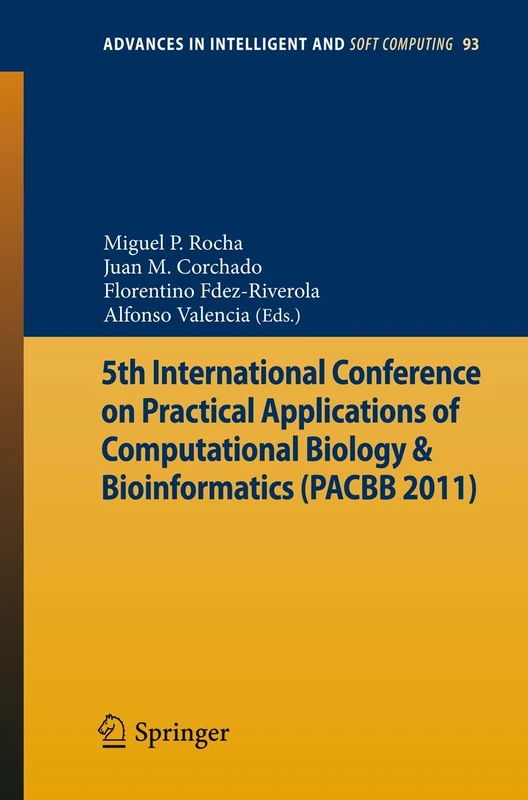 5th International Conference on Practical Applications of Computational Biology & Bioinformatics: 93 (Advances in Intelligent and Soft Computing, 93)