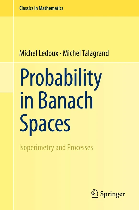 Probability in Banach Spaces: Isoperimetry and Processes (Classics in Mathematics) - Image 1