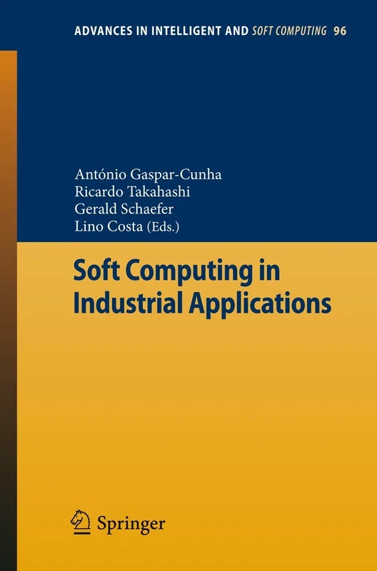 Soft Computing in Industrial Applications: 96 (Advances in Intelligent and Soft Computing, 96)