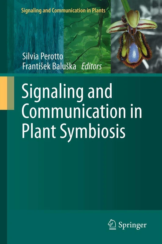 Springer - Signaling and Communication in Plant Symbiosis: 11