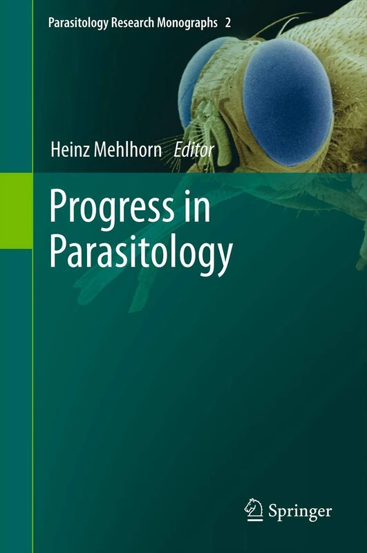 Progress in Parasitology: 2 (Parasitology Research Monographs, 2)