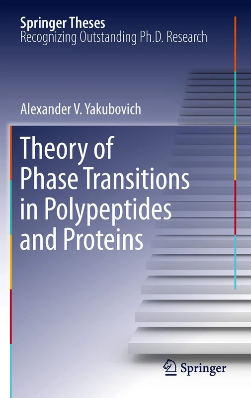 Theory of Phase Transitions in Polypeptides and Proteins (Springer Theses)