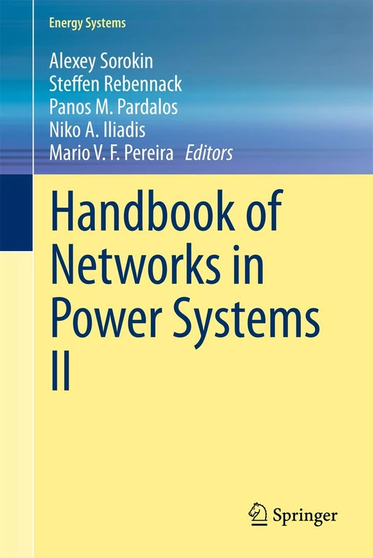 Handbook of Networks in Power Systems II: 0 (Energy Systems)