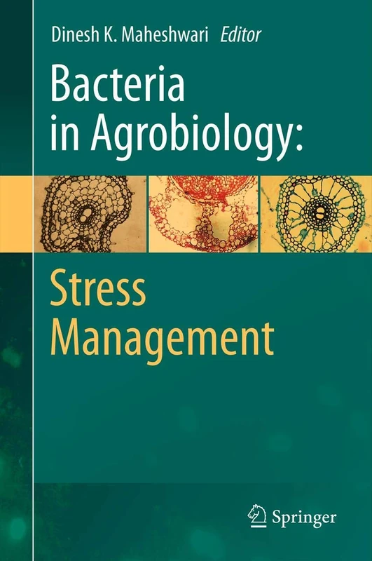 Springer - Bacteria in Agrobiology: Stress Management