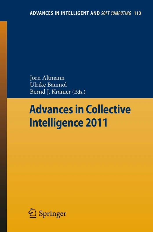 Advances in Collective Intelligence 2011: 113 (Advances in Intelligent and Soft Computing, 113) - Image 1