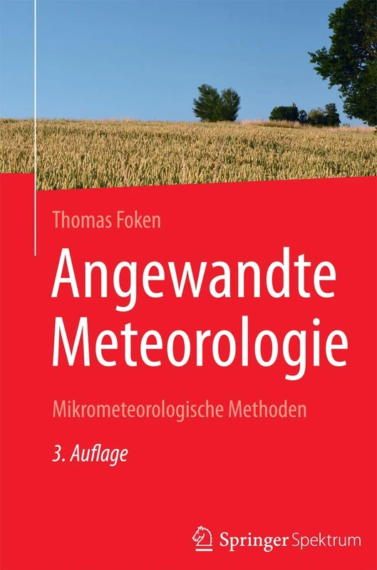 Angewandte Meteorologie: Mikrometeorologische Methoden