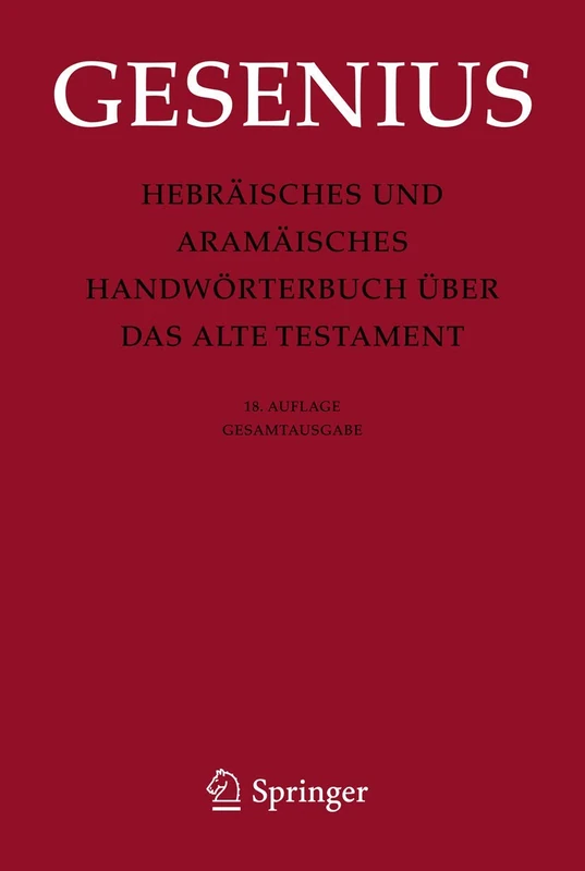 Hebräisches und Aramäisches Handwörterbuch über das Alte Testament: Gesamtausgabe - Image 1