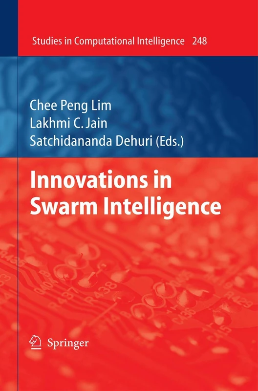 Innovations in Swarm Intelligence: 248 (Studies in Computational Intelligence, 248)