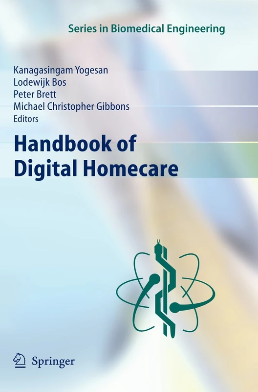 Handbook of Digital Homecare (Series in Biomedical Engineering) - Image 1