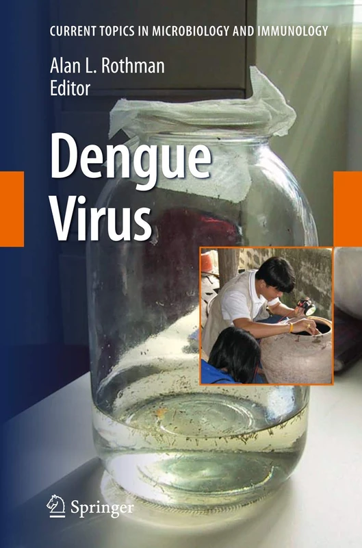 Springer Dengue Virus: 338 - Microbiology and Immunology Book - Image 1