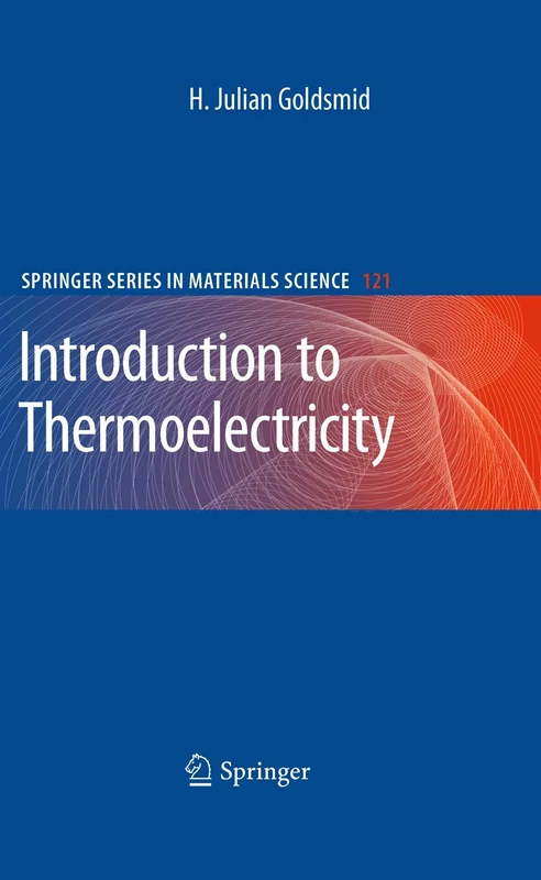 Introduction to Thermoelectricity: 121 (Springer Series in Materials Science, 121)
