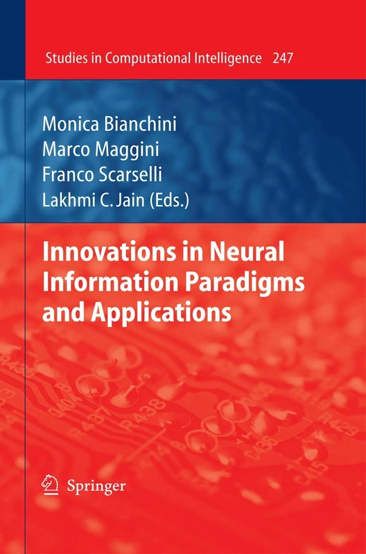 Innovations in Neural Information Paradigms and Applications: 247 (Studies in Computational Intelligence, 247)