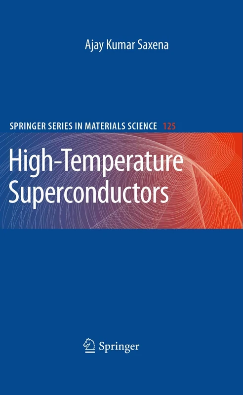 High-Temperature Superconductors: 125 (Springer Series in Materials Science, 125) - Image 1