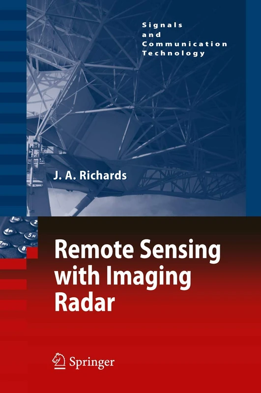 Springer - Remote Sensing with Imaging Radar Book