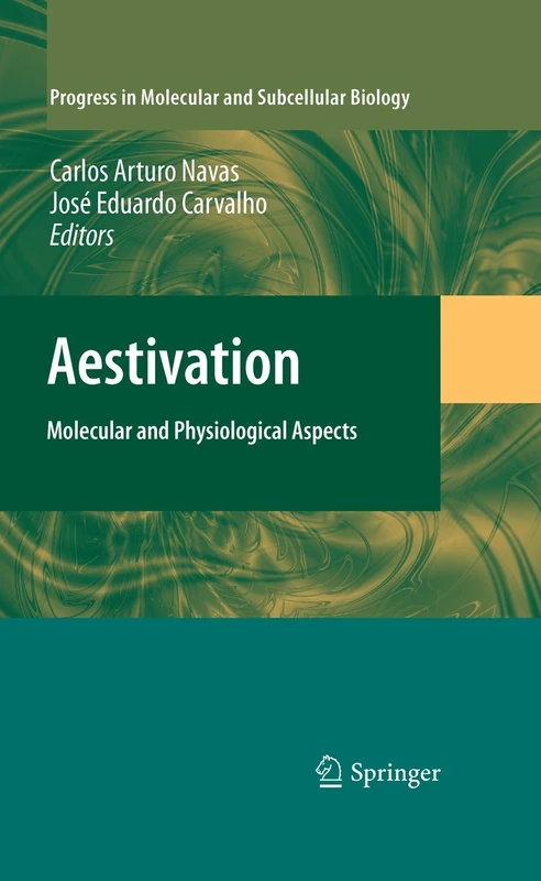 Aestivation: Molecular and Physiological Aspects: 49 (Progress in Molecular and Subcellular Biology, 49) - Image 1