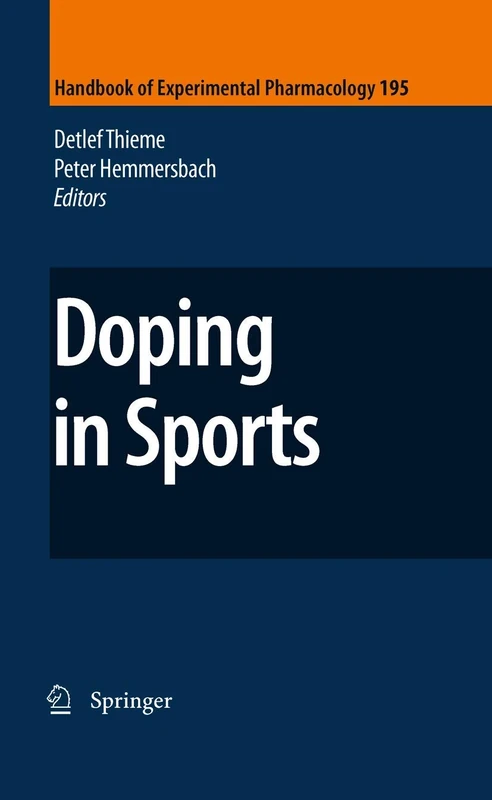 Doping in Sports: 195 (Handbook of Experimental Pharmacology, 195)