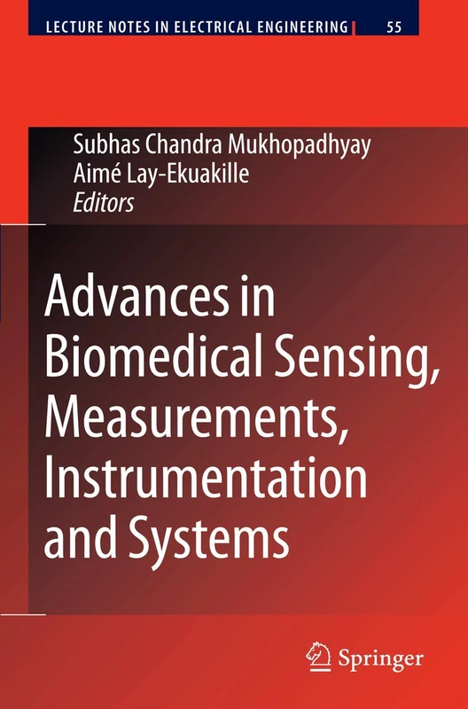Advances in Biomedical Sensing, Measurements, Instrumentation and Systems: 55 (Lecture Notes in Electrical Engineering, 55)