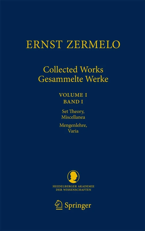 Springer Ernst Zermelo Collected Works Vol I - Set Theory