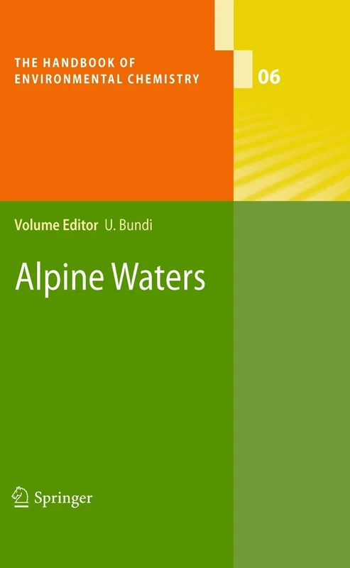 Alpine Waters: 6 (The Handbook of Environmental Chemistry, 6)