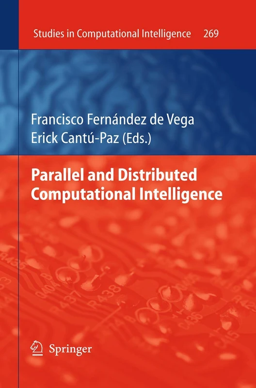 Springer - Parallel and Distributed Computational Intelligence 269