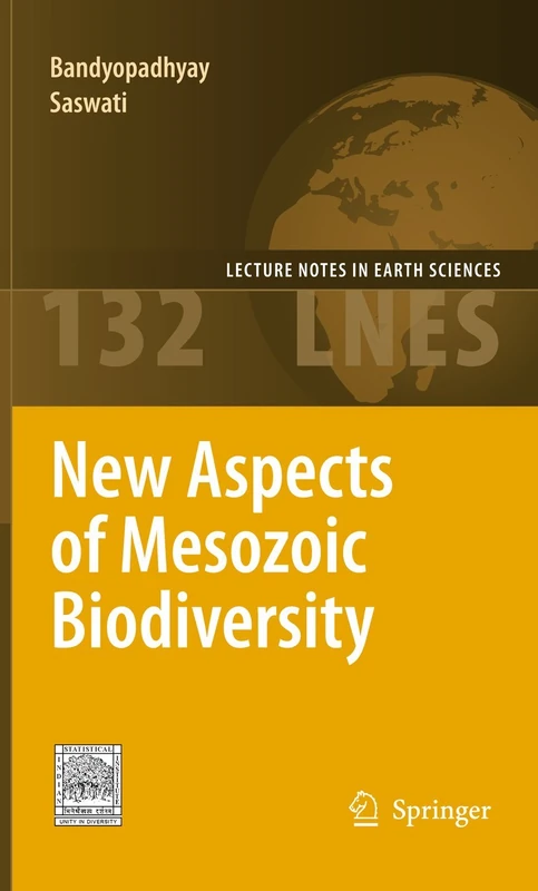 New Aspects of Mesozoic Biodiversity: 132 (Lecture Notes in Earth Sciences, 132)