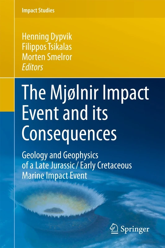 Springer - The Mjolnir Impact Event and its Consequences