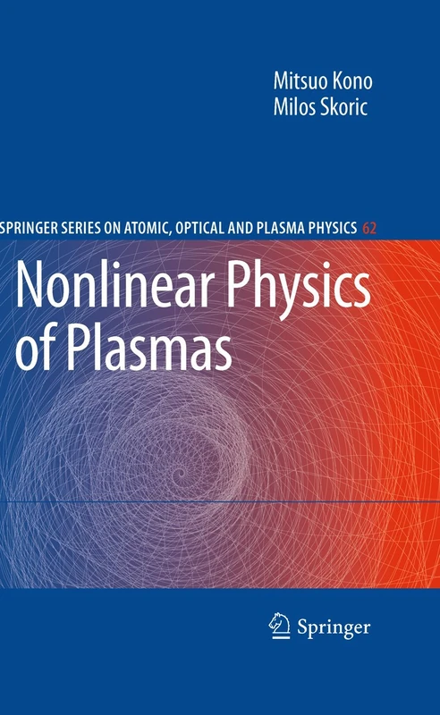 Springer Nonlinear Physics of Plasmas - Science Textbook