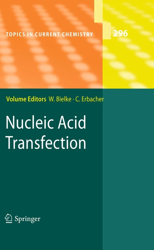 Nucleic Acid Transfection: 296 (Topics in Current Chemistry, 296) - Image 1