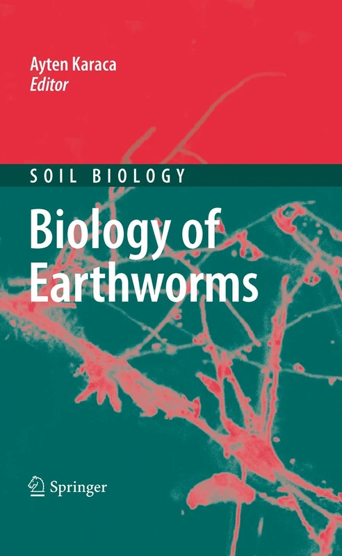 Biology of Earthworms: 24 (Soil Biology, 24) - Image 1