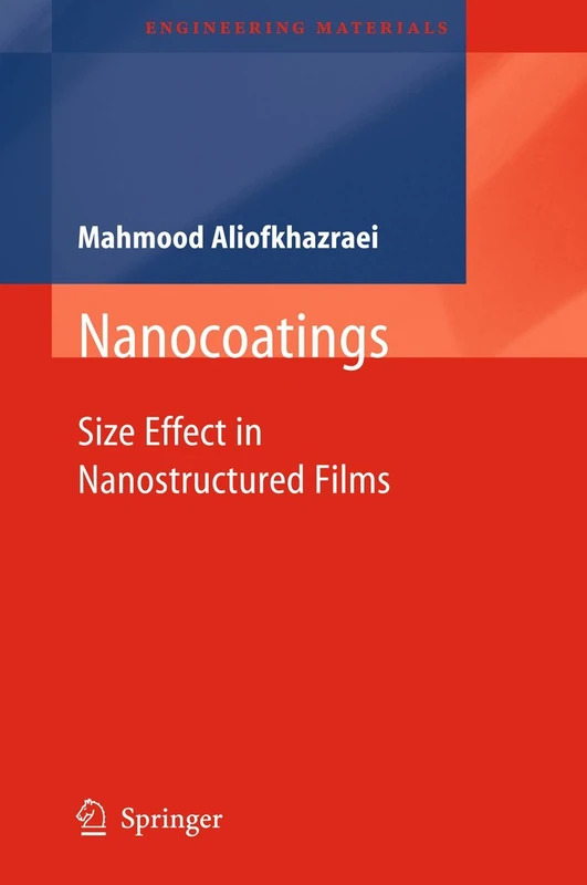 Nanocoatings: Size Effect in Nanostructured Films (Engineering Materials)