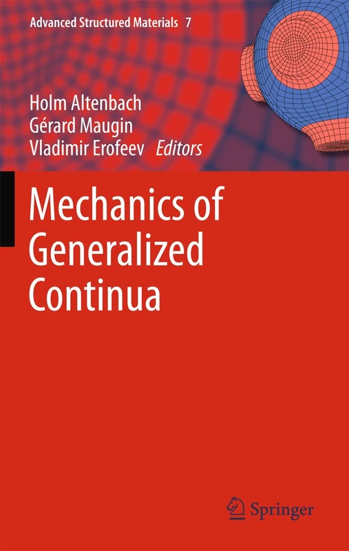 Mechanics of Generalized Continua: 7 (Advanced Structured Materials, 7) - Image 1