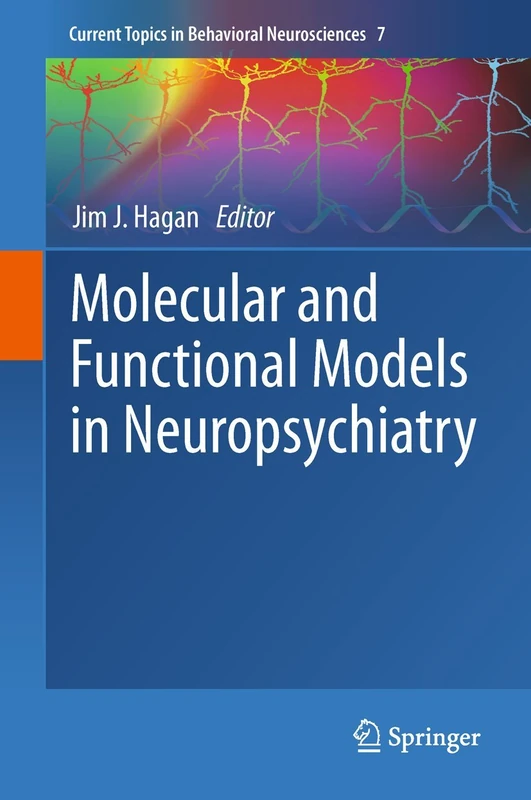 Springer Molecular and Functional Models in Neuropsychiatry 7
