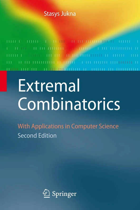 Extremal Combinatorics: With Applications in Computer Science (Texts in Theoretical Computer Science. An EATCS Series)
