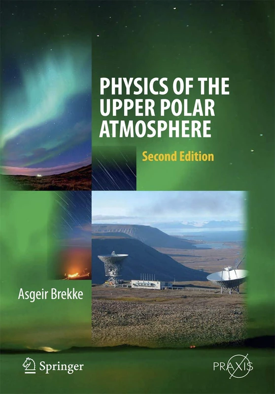 Springer Physics of the Upper Polar Atmosphere Textbook