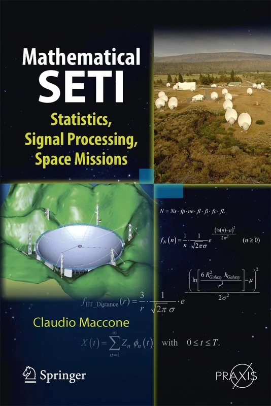 Mathematical SETI: Statistics, Signal Processing, Space Missions (Springer Praxis Books) - Image 1