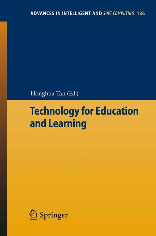Technology for Education and Learning: 136 (Advances in Intelligent and Soft Computing, 136)
