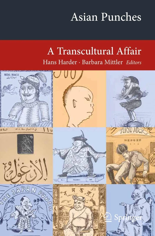 Asian Punches: A Transcultural Affair (Transcultural Research – Heidelberg Studies on Asia and Europe in a Global Context) - Image 1