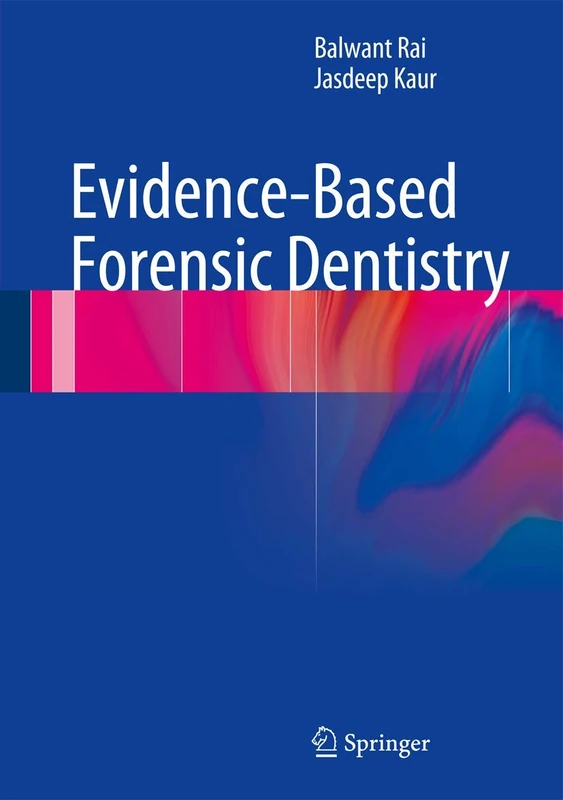 Evidence-Based Forensic Dentistry - Image 1