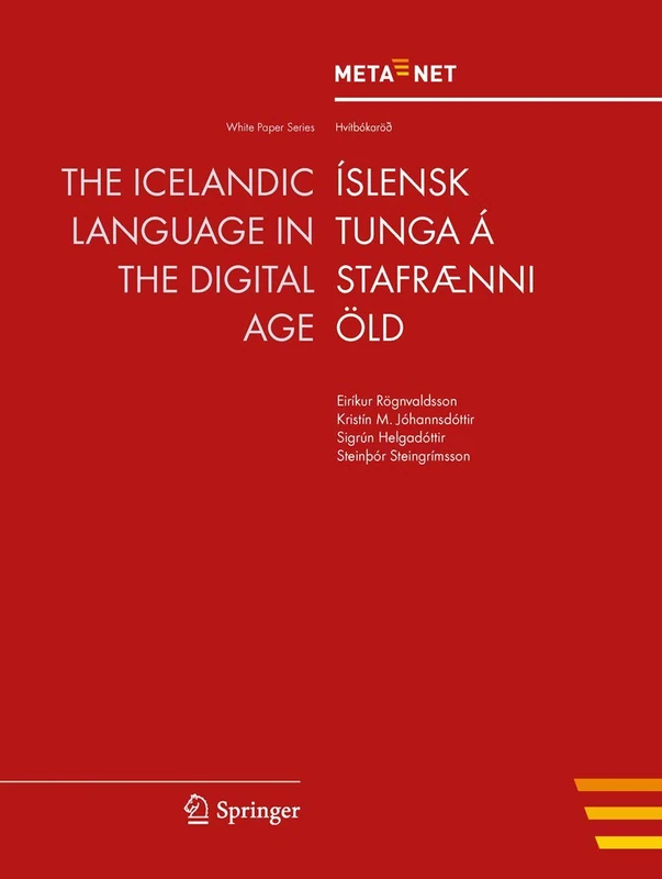 The Icelandic Language in the Digital Age (White Paper Series)
