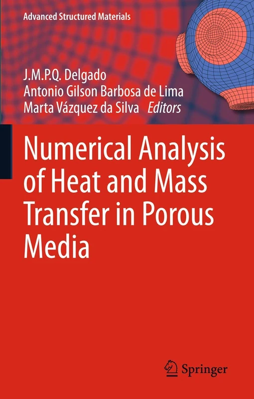 Springer Numerical Analysis of Heat and Mass Transfer in Porous Media
