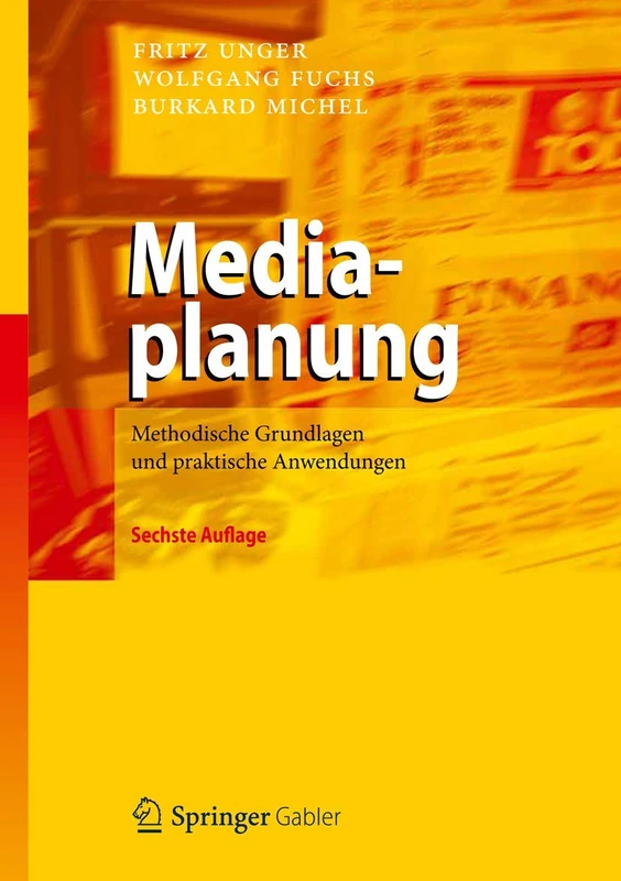 Mediaplanung: Methodische Grundlagen und praktische Anwendungen - Image 1