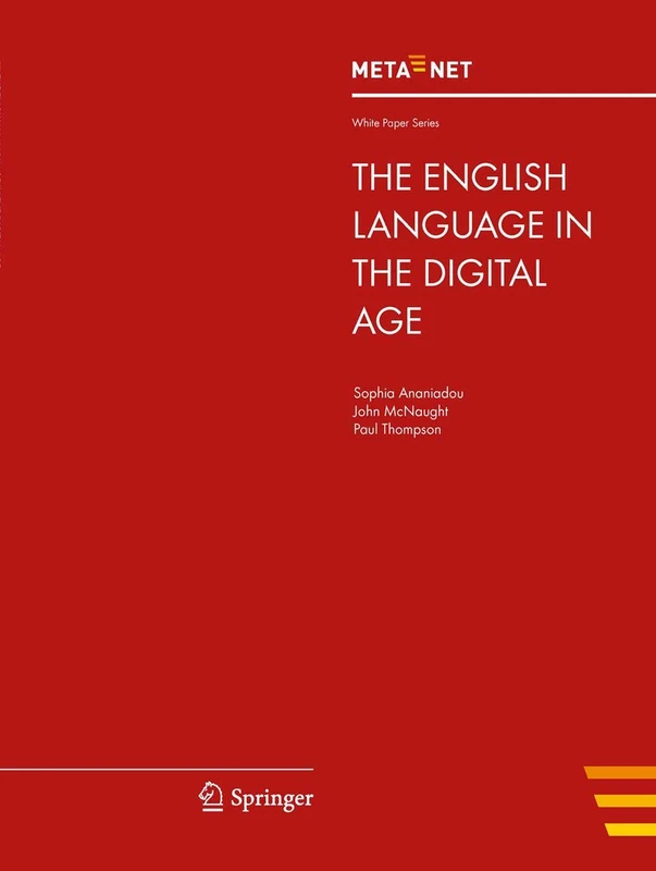 The English Language in the Digital Age (White Paper Series)