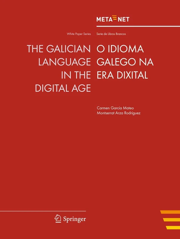 The Galician Language in the Digital Age (White Paper Series)
